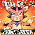 Vyrn Time For A Death Game!